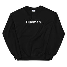 Load image into Gallery viewer, Hueman Sweatshirt