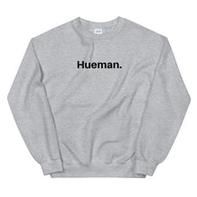 Load image into Gallery viewer, Hueman Sweatshirt