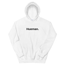 Load image into Gallery viewer, Hueman Hoodie