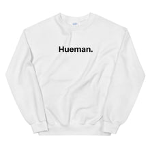 Load image into Gallery viewer, Hueman Sweatshirt