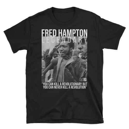 Shirts - Legendary: Fred Hampton Unisex T-Shirt