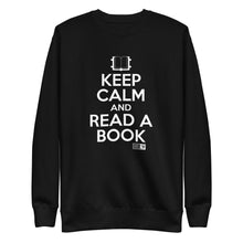 Load image into Gallery viewer, Keep Calm & Read Sweatshirt