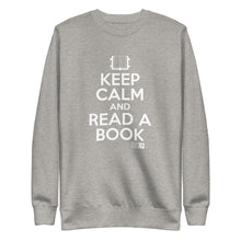 Load image into Gallery viewer, Keep Calm & Read Sweatshirt