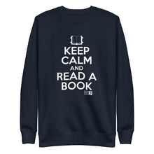 Load image into Gallery viewer, Keep Calm & Read Sweatshirt