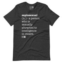 Load image into Gallery viewer, Sapiosexual T-Shirt