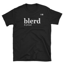 Load image into Gallery viewer, Apparel - Blerd T-Shirt
