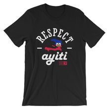 Load image into Gallery viewer, Apparel - Respect Ayiti

