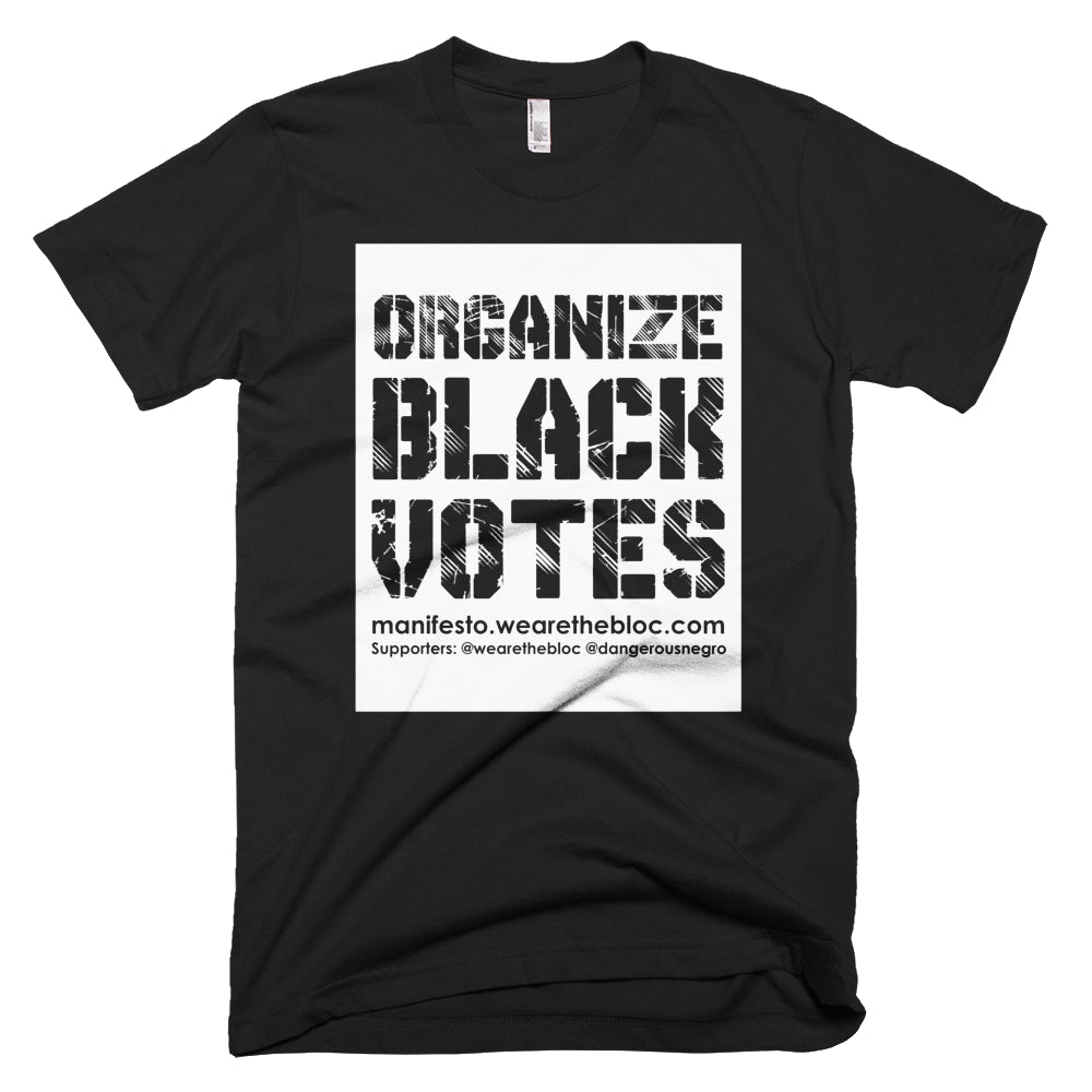 Organize Black Votes