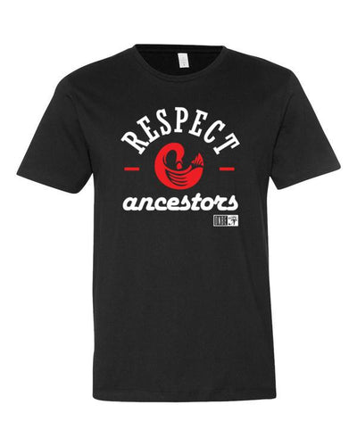 Shirts - Respect Ancestors