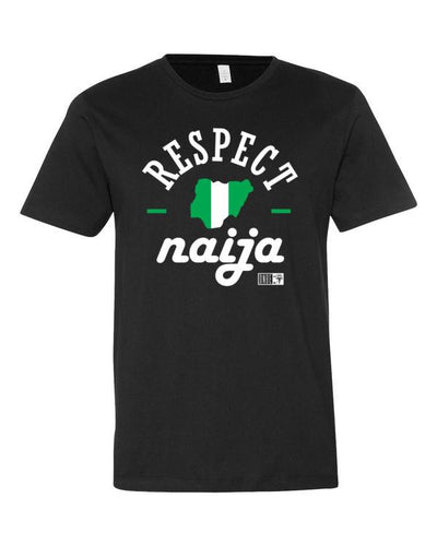 Shirts - Respect Naija