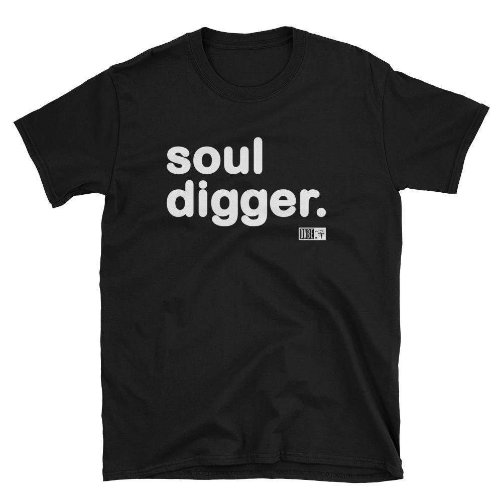 Shirts - Soul Digger